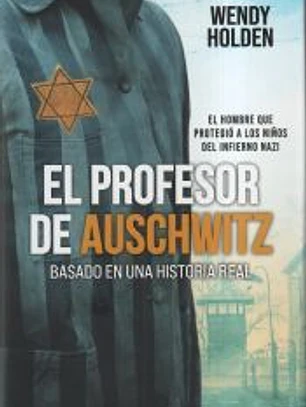 PROFESOR DE AUSCHWITZ,EL