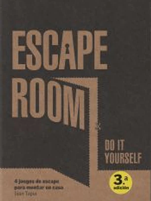 Escape room. Do it yourself: 4 juegos de escape para montar en casa