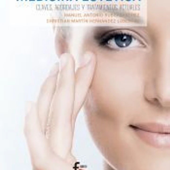 MEDICINA ESTETICA, CLAVES, ABORDAJES Y TRATAMIENTOS 1