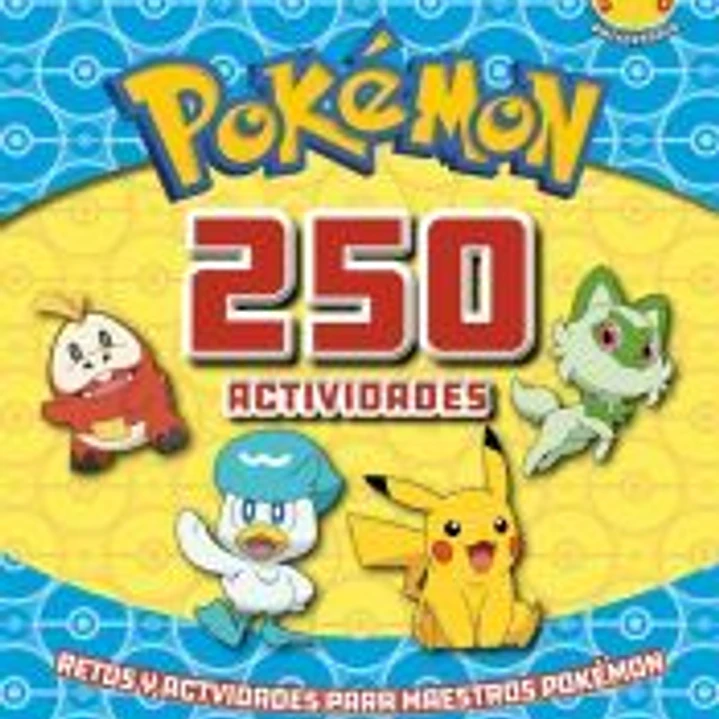 Pokémon. Actividades - 250 actividades 1