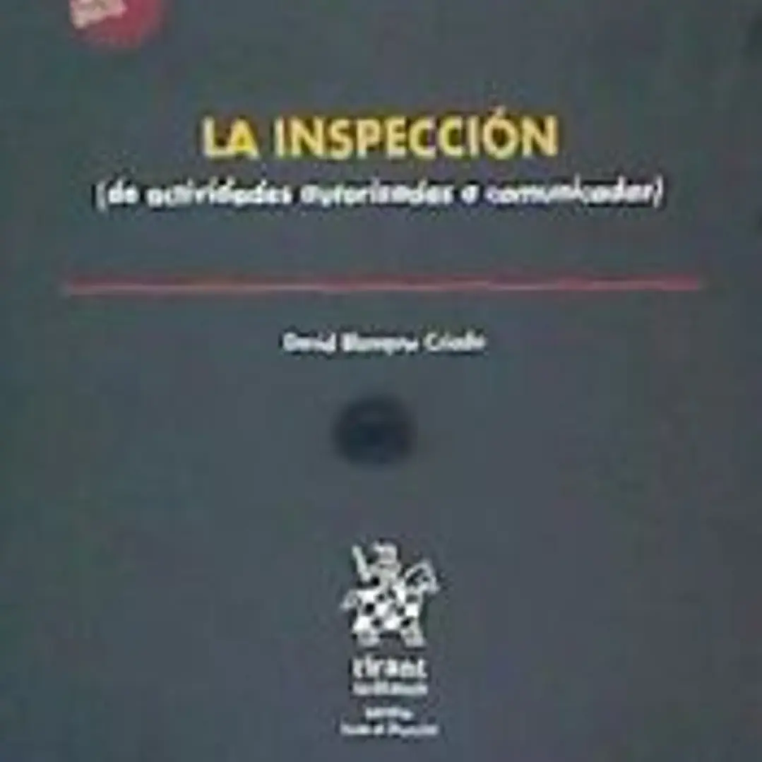La Inspección (de Actividades Autorizadas o Comunicadas) 1