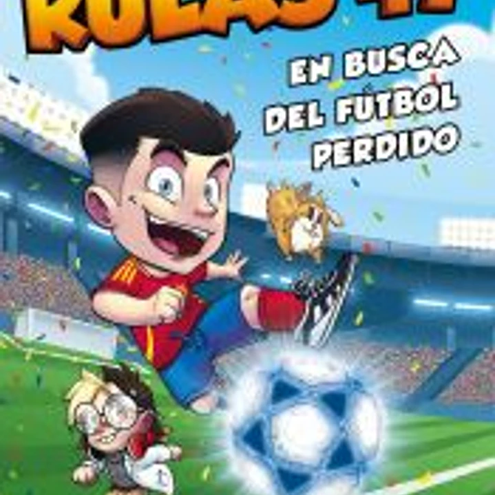 Rulas 47 en busca del fútbol perdido 1