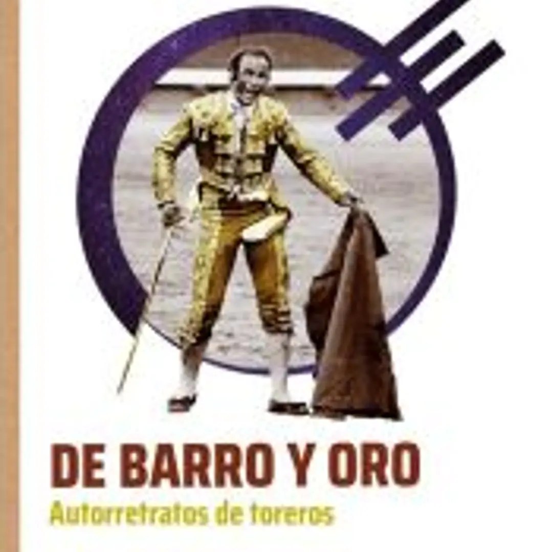 De barro y oro. Autorretratos de toreros 1