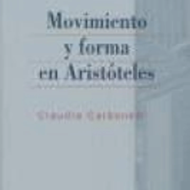 Movimiento y forma en Aristóteles 1