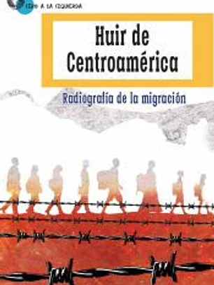 Huir de Centroamérica