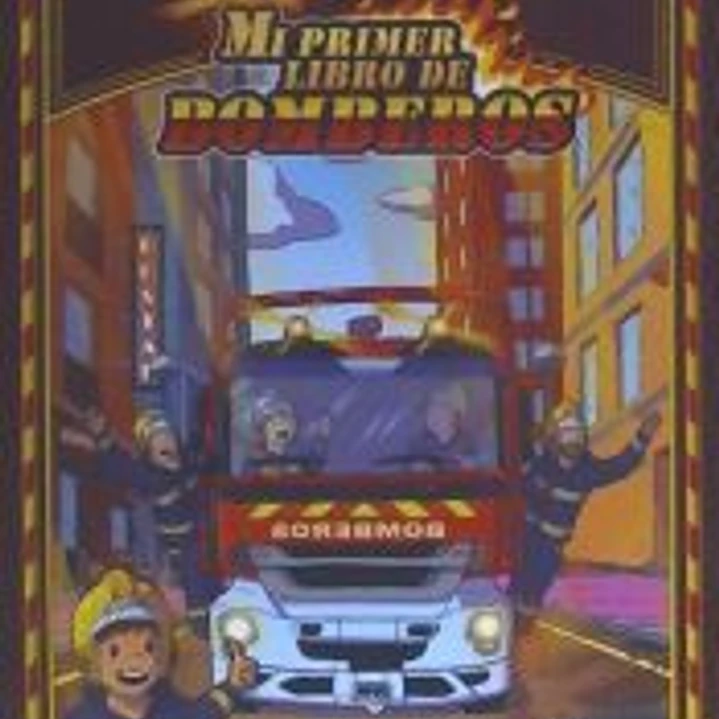 Mi primer libro de Bomberos 1