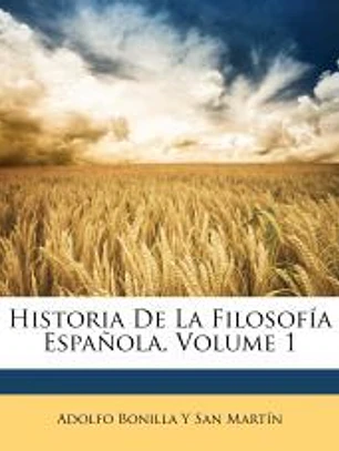 Historia De La Filosofía Española, Volume 1