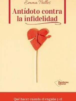 Antídoto contra la infidelidad