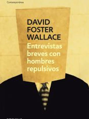 Entrevistas breves con hombres repulsivos