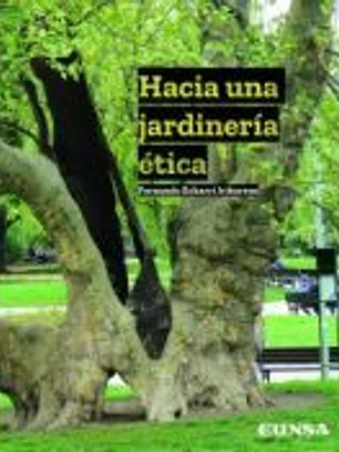 HACIA UNA JARDINERÍA ÉTICA