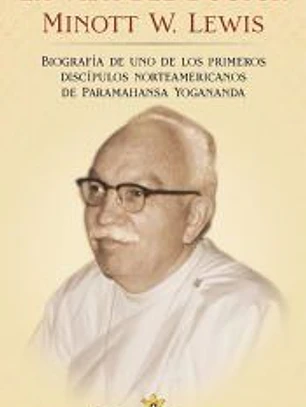 La vida del doctor Minott W. Lewis