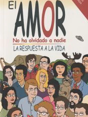 El amor no ha olvidado a nadie: la respuesta a la vida