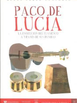 Paco de Lucía. La evolución del flamenco a través de sus rumbas