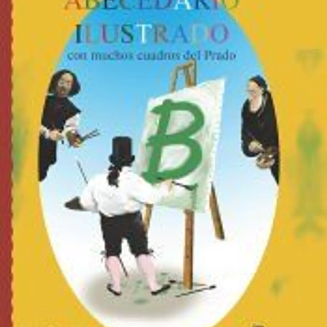 Abecedario ilustrado con muchos cuadros del Prado 1