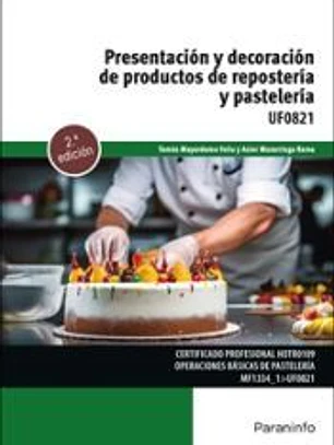 Presentación y decoración de productos de repostería y pastelería