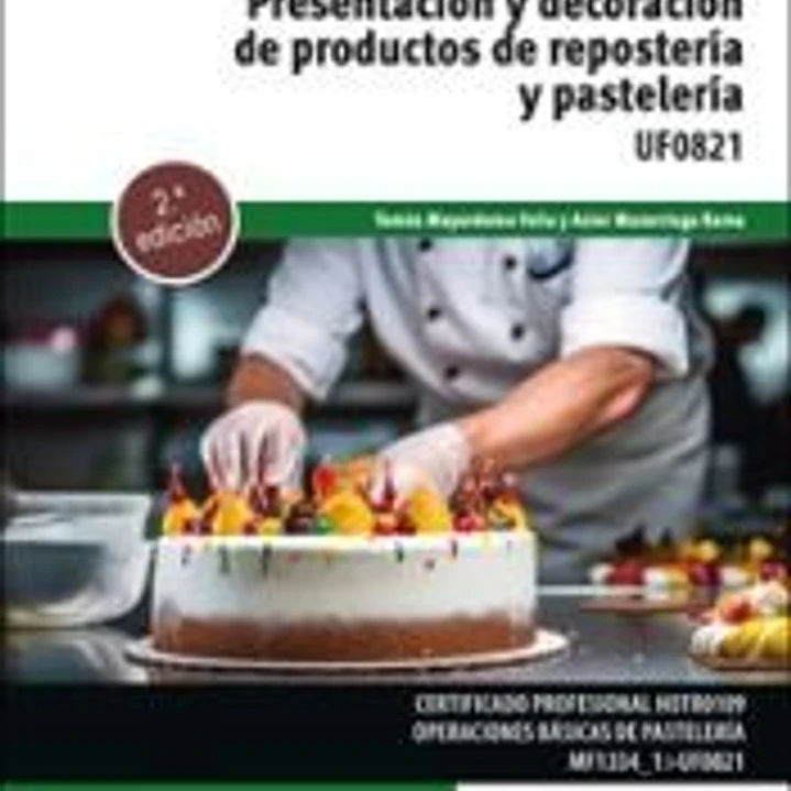 Presentación y decoración de productos de repostería y pastelería 1
