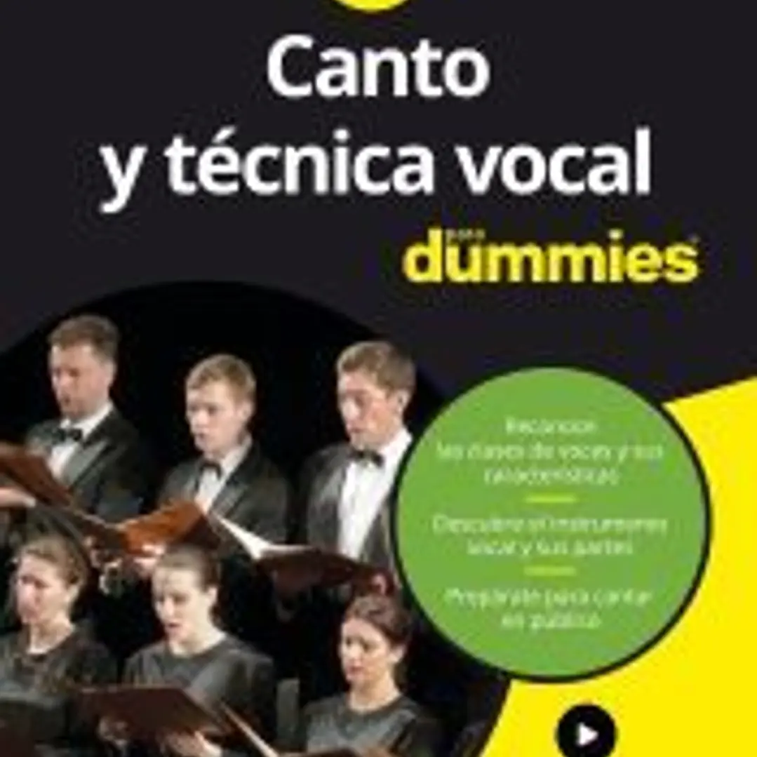 Canto y técnica vocal para Dummies 1