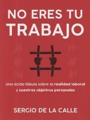No eres tu trabajo