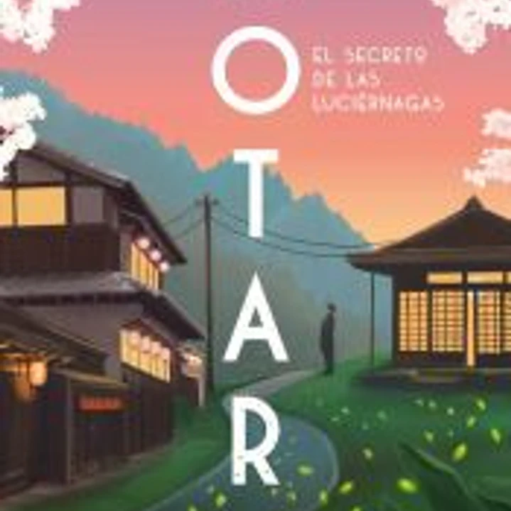 Hotaru. El secreto de las luciérnagas 1