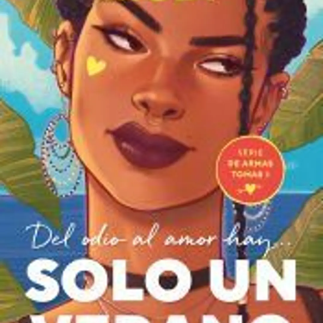 Solo un verano (De armas tomar 1) 1