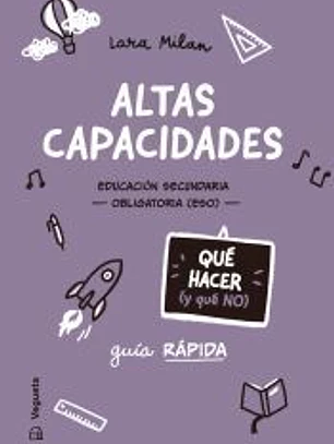 Altas capacidades. Qué hacer (y qué no)