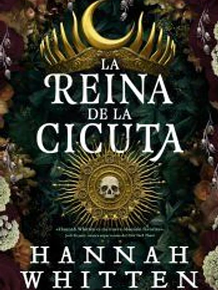 La reina de cicuta