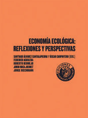 Economía ecológica: reflexiones y perspectivas