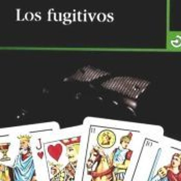 FUGITIVOS, LOS 1