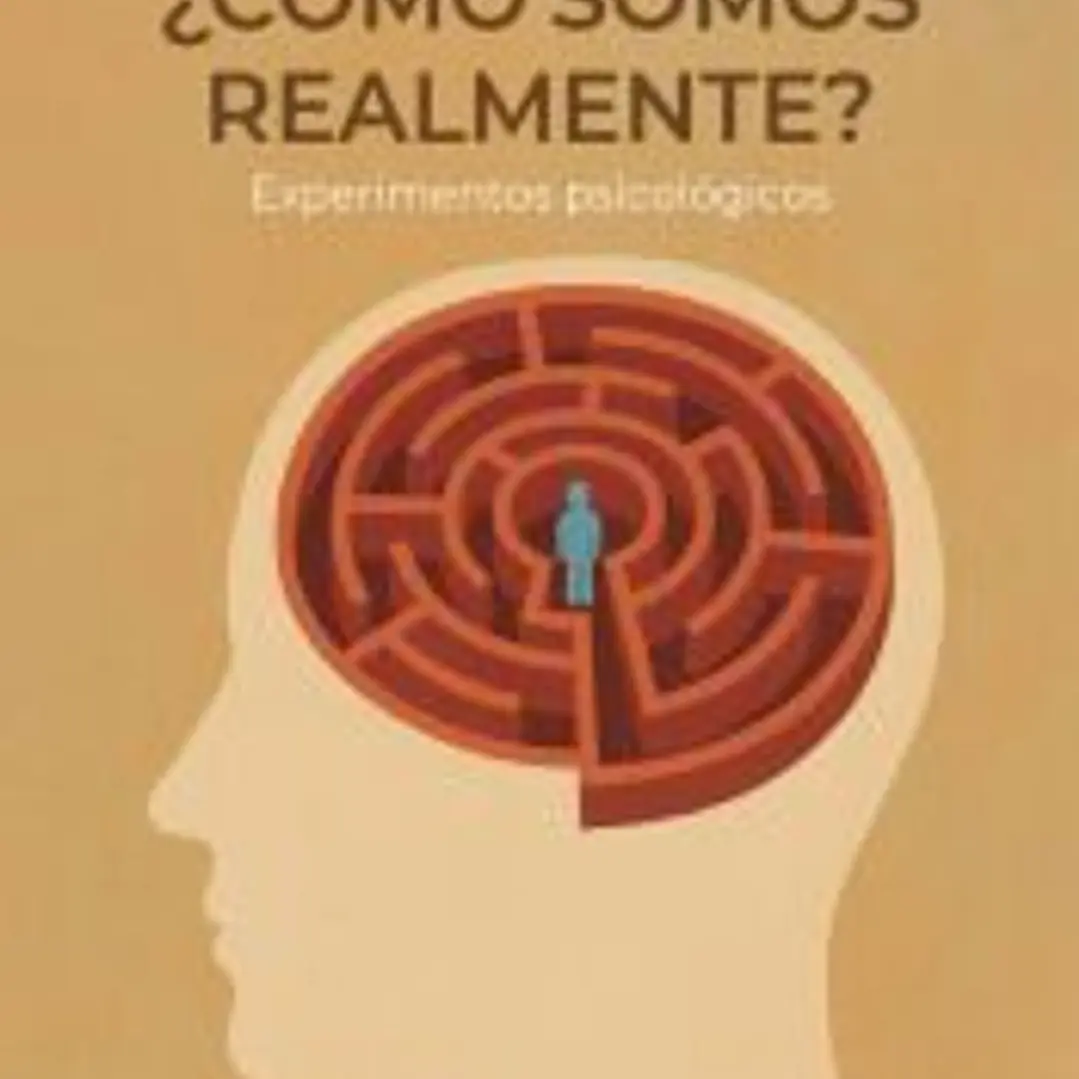 ¿Cómo somos realmente? Experimentos psicológicos 1