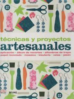 Técnicas y proyectos artesanales