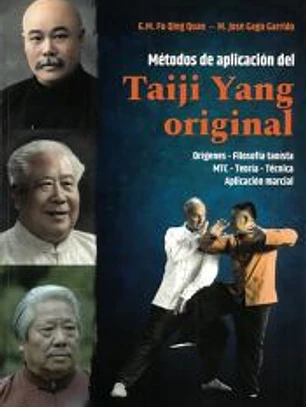 Métodos de aplicación del Taiji Yang original
