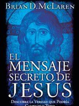 El Mensaje Secreto de Jesus