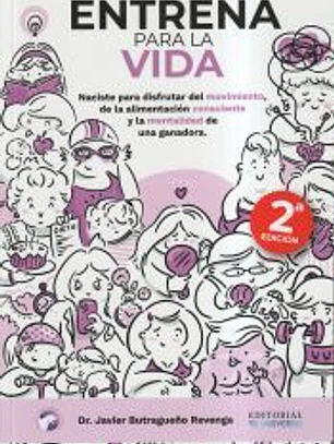 ENTRENA PARA LA VIDA