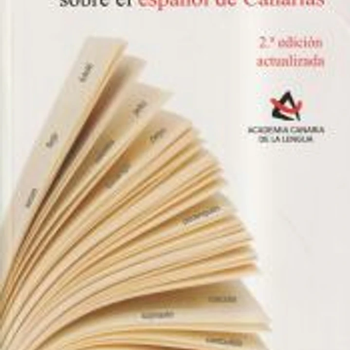 DUDAS MAS FRECUENTES SOBRE EL ESPAÑOL DE CANARIAS ( 2ª EDIC 1