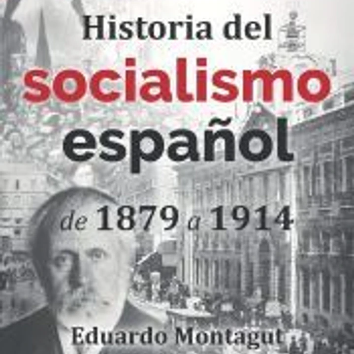 GuíaBurros Historia del socialismo español 1