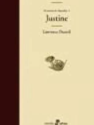 JUSTINE (I. Cuarteto de Alejandría) -TD-