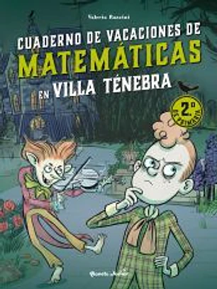 Villa Ténebra. Cuaderno de vacaciones de matemáticas. 2.º de primaria