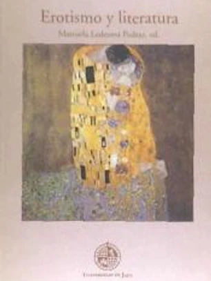 Erotismo y literatura: Seminario 98/99 del aula de literatura comparada