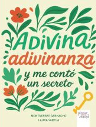 ADIVINA ADIVINANZA Y ME CONTO UN SECRETO