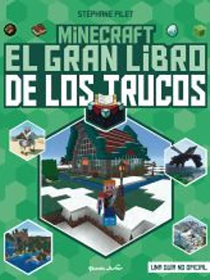 Minecraft. El gran libro de los trucos