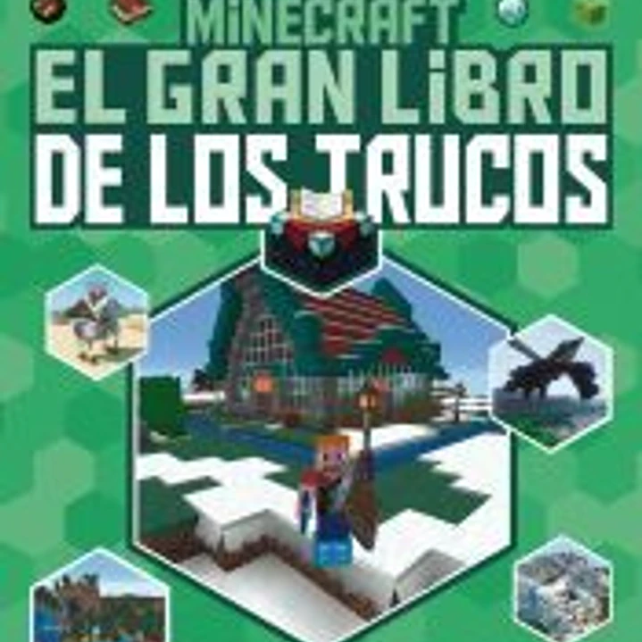 Minecraft. El gran libro de los trucos 1