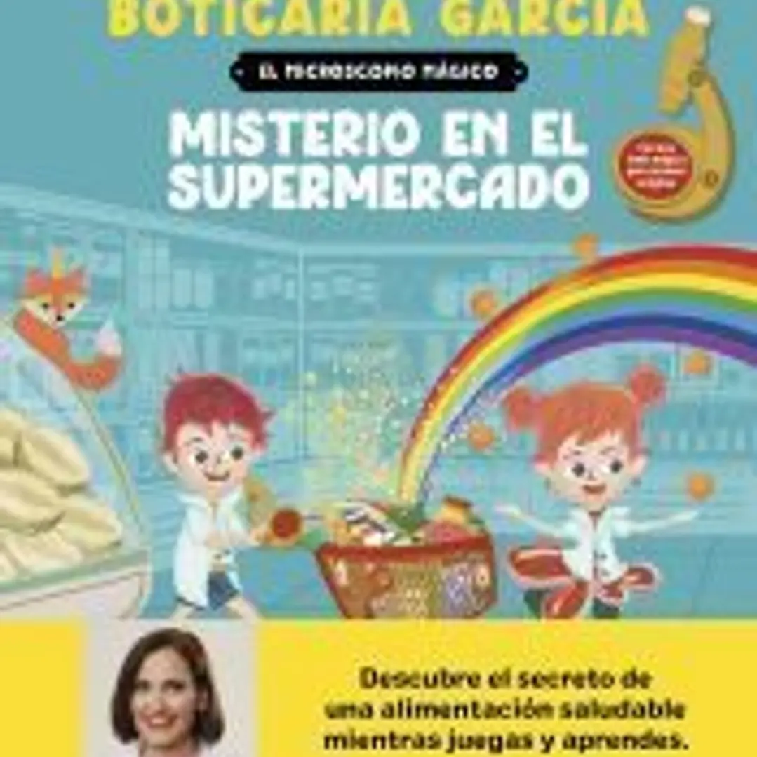 El microscopio mágico. Misterio en el supermercado 1