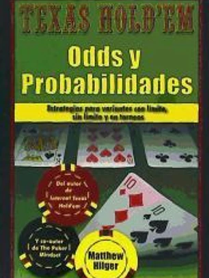 TEXAS HOLD'EM.ODDS Y PROBABILIDADES