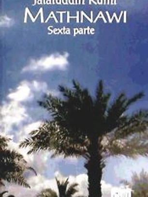 Mathnawi - sexta parte