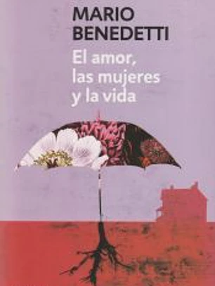 El amor, las mujeres y la vida