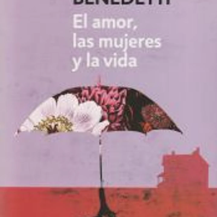 El amor, las mujeres y la vida 1