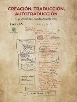 Creación, traducción, autotraducción
