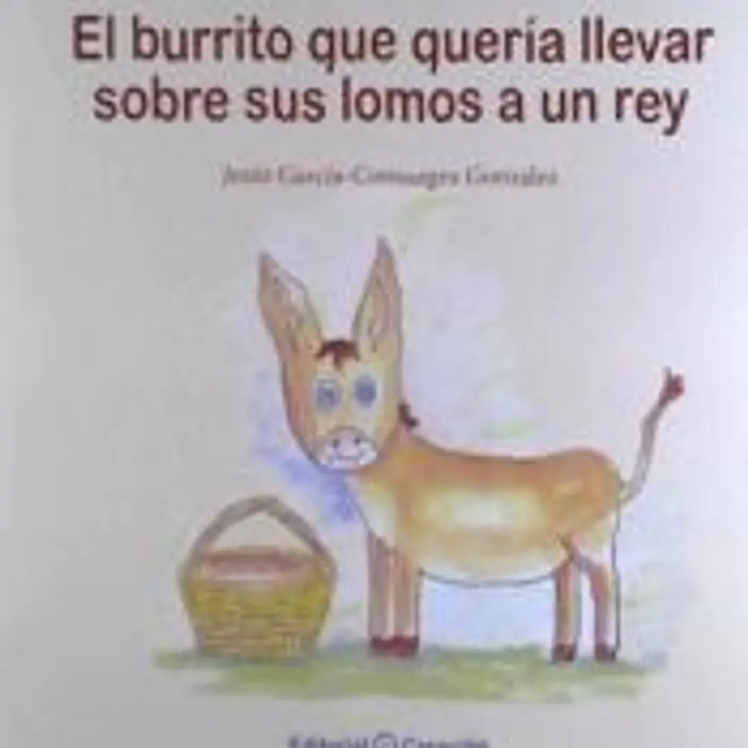 El burrito que quería llevar sobre sus lomos a un rey 1