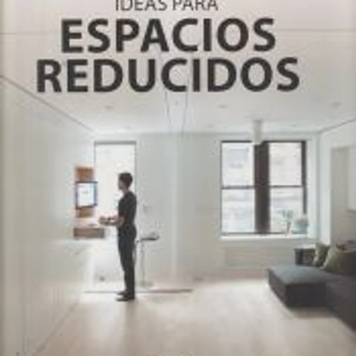 Ideas para espacios reducidos 1