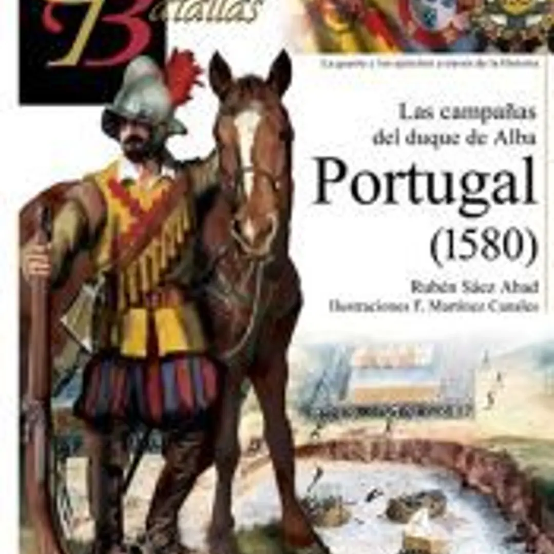 Las campañas del duque de Alba: Portugal 150 1